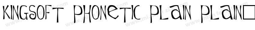 Kingsoft Phonetic Plain Plain字体转换